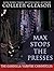 Max Stops the Presses (The ...
