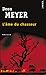 L'âme du chasseur by Deon Meyer L'âme du chasseur by Deon Meyer