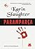 Paramparça by Karin Slaughter