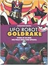 Ufo Robot Goldrake by Alessandro Montosi