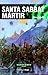 Santa Sabbat Martir (Gaunt's Ghosts #7)