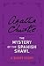The Mystery of the Spanish Shawl A Short Story by Agatha Christie