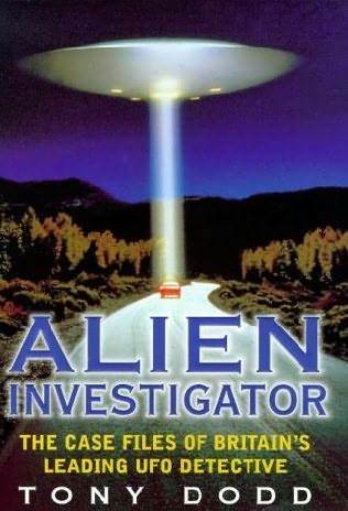 Alien Investigator: The Case Files of Britain's Leading UFO Detective