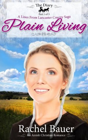 Plain Living (The Diary #1)