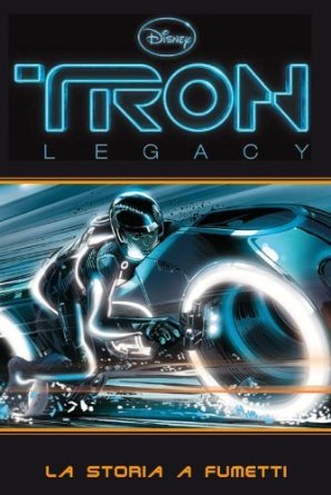 Tron: Legacy. La storia a fumetti