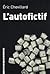 L'AUTOFICTIF