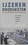 IJzeren doodskisten by J.H.J. Andriessen