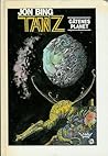 Tanz - gåtenes planet (Krøniken om stjerneskipet Alexandria, #4)