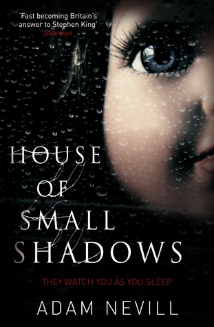 House of Small Shadows