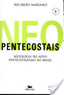 Neopentecostais: Sociologia do Novo Pentecostalismo No Brasil (Paperback)