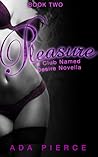 A Club Named Desire by Ada Pierce