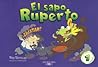 Ruperto escolar: Y siete cuentos sin sapo (Colección para esos locos bajitos) (Spanish Edition)
