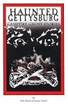 Haunted Gettysburg Campfire Ghost Stories Haunted Gettysburg Campfire Ghost Stories