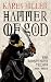 Hammer of God by Karen   Miller