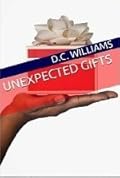 Unexpected Gifts