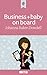 Business and baby on board