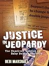 Justice in Jeopardy: The Unsolved Murder of Baby Deidre Kennedy