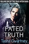 Fated Truth by Tasha Gwartney