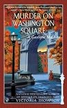 Murder on Washington Square by Victoria Thompson