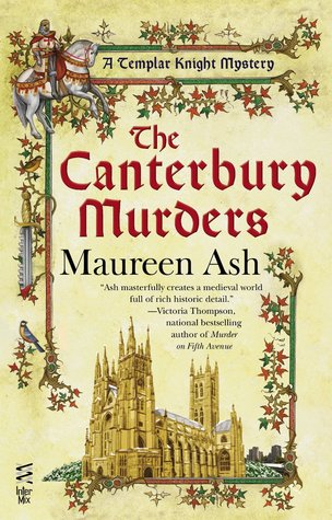 The Canterbury Murders (Templar Knight Mystery, #7)