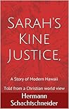Sarah's Kine Justice by Hermann Schachtschneider