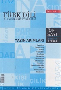 Türk Dili Sayı 349: Yazın Akımları (Paperback)