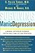 Surviving Manic Depression: A Manual on Bipolar Disorder for Patients, Families and Providers