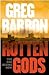 Rotten Gods
