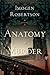 Anatomy of Murder (Crowther and Westerman, #2)