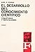 El desarrollo del conocimiento científico: Conjeturas y refutaciones