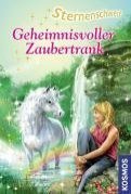 Geheimnisvoller Zaubertrank (Sternenschweif, #16)