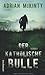 Der Katholische Bulle (Detective Sean Duffy, #1)