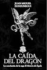 La caída del dragón