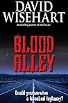 Blood Alley by David Wisehart