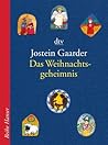 Das Weihnachtsgeheimnis by Jostein Gaarder