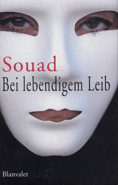 Bei lebendigem Leib