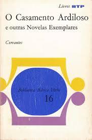 O Casamento Ardiloso e outras Novelas Exemplares (Paperback)