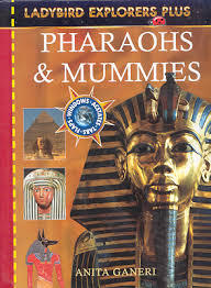 Pharoahs & Mummies (Explorer Plus, Ladybird)