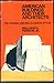 American Buildings and Their Architects: The Colonial And Neoclassical Styles