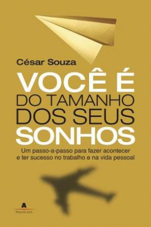 Você é do Tamanho dos Seus Sonhos