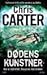 Dødens kunstner by Chris         Carter