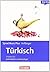 Lextra Türkisch Sprachkurs Plus Anfänger by Asuman Çelen Pollard