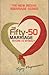 The Fifty-50 Marriage-Return To Intimacy by Vijay Nagaswami