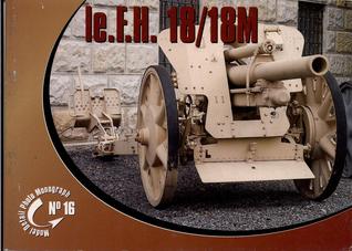 le.F.H. 18/18M (Model Detail Photo Monograph No. 16)