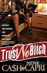 Trust No Bitch