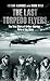 The Last Torpedo Flyers by Arthur Aldridge
