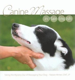 Canine Massage in Plain English (Paperback)