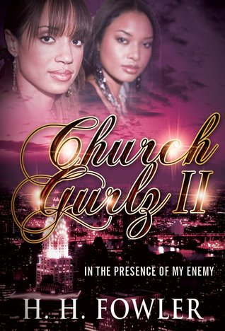 In the Presence of My Enemy  (Church Gurlz #2)