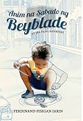 Anim na Sabado ng Beyblade at Iba Pang Sanaysay