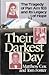 Their Darkest Day by Matthew       Cox